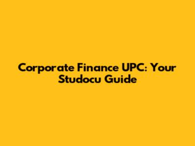 Corporate Finance UPC: Your Studocu Guide