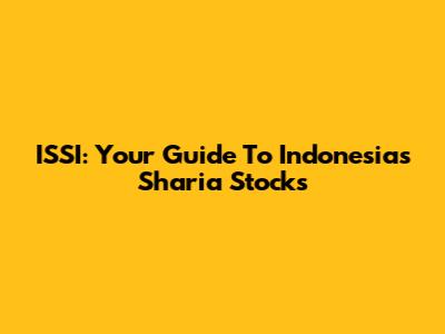 ISSI: Your Guide To Indonesia's Sharia Stocks