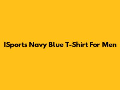 ISports Navy Blue T-Shirt For Men