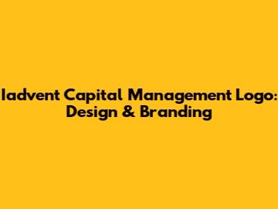 Iadvent Capital Management Logo: Design & Branding