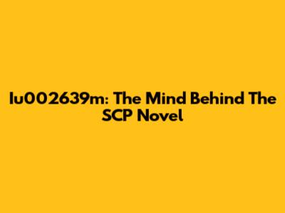 Iu002639m: The Mind Behind The SCP Novel
